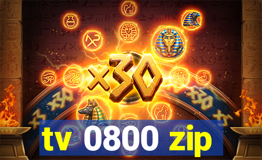 tv 0800 zip